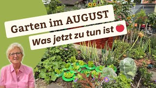 Gartenarbeiten im August - Deine Garten-Checkliste