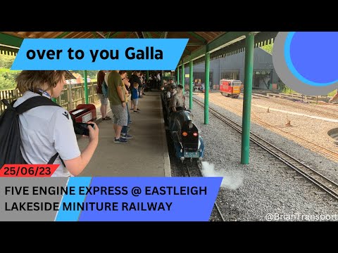 The Five engine express @ Eastleigh lakeside miniature railway’s “Over to you” Galla