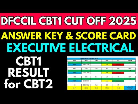 DFCCIL executive electrical CBT1 expected cut off for cbt2 after Answer key score card analysis 2025