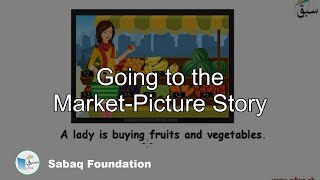 Going to the Market-Picture Story
