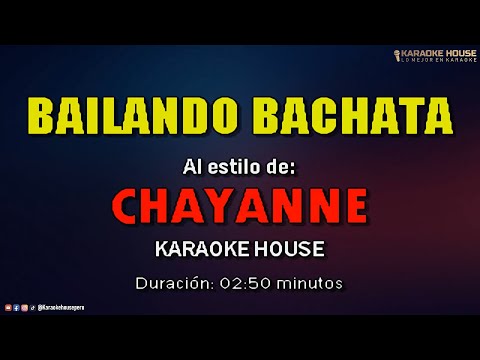 Karaoke | Chayanne – Bailando Bachata