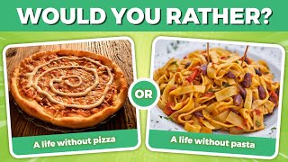 Dilemmas on Your Plate: Food Edition Would You Rather!