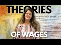 Wage Theories and Their Criticisms