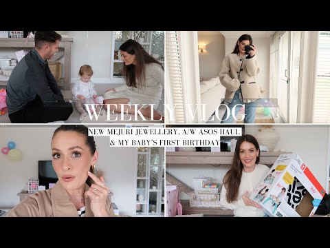 WEEKLY VLOG | A/W MANGO, ASOS & OTHER STORIES HAUL, MEJURI JEWELLERY & MY BABY’S FIRST BIRTHDAY