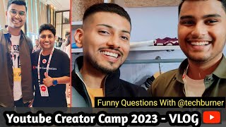 My First YouTube Creator Vlog 2023 ❤️ | @TOPHINDIFACTS1 |Funny meet-up with ‎@TechBurner |#vlog
