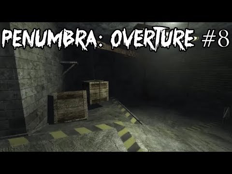 I FORGOT TO GET THE GASOLINE! | Penumbra: Overture #8