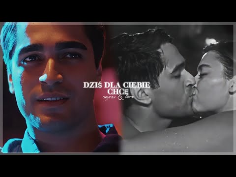 seyran + ferit || dziś dla ciebie chcę