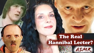 THE REAL HANNIBAL LECTER(?) - Unsafe Space #1 (True Crime ASMR)