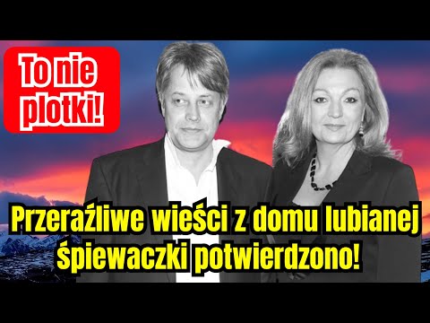 Przeraźliwe wieści z domu śpiewaczki Małgorzaty Walewskiej się potwierdziły! To nie są plotki!