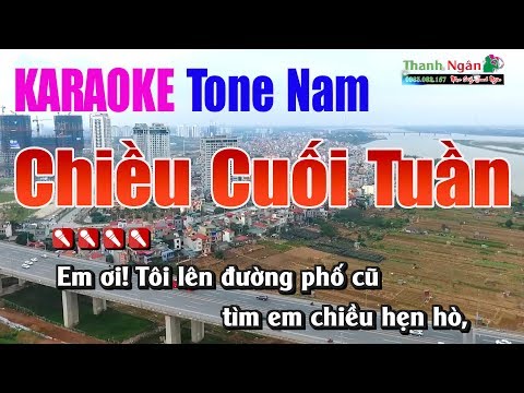 Chiều Cuối Tuần Karaoke | Tone Nam – Nhạc Sống Thanh Ngân