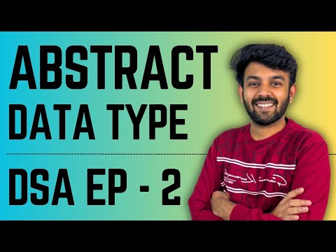 Abstract Data Types (ADT) | Ep-2 DS Mastery | code io - Tamil