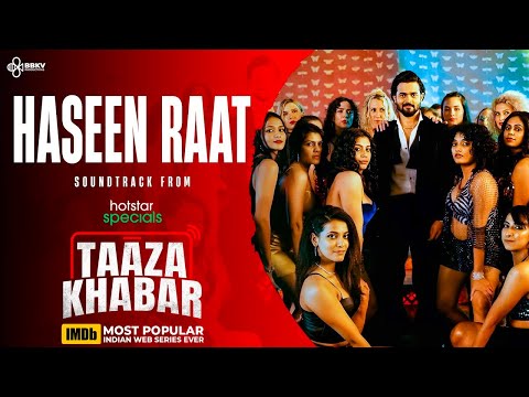 BB Ki Vines Productions | Haseen Raat | Taaza Khabar | Official Video |