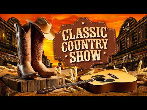 Country Songs That Never Get Old - Best Classic Country Songs Of All Time