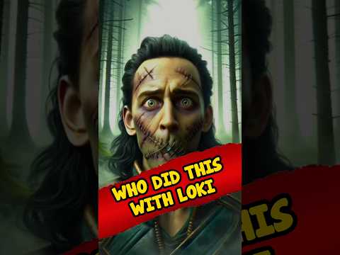 Loki এর সাথে এটা কে করেছিলো😱😱 |#comics #marvel