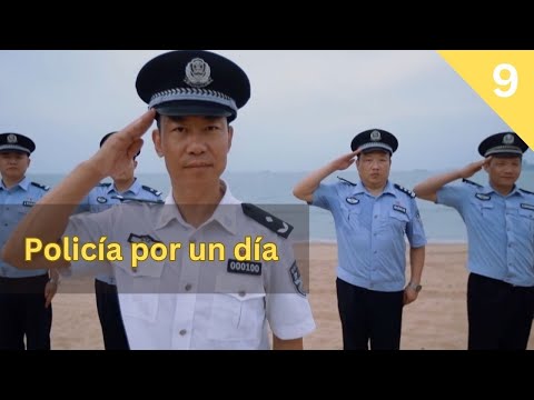 EP9 | Policía por un día | El candidato ideal China | Hola China