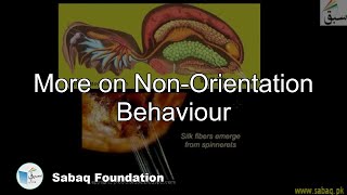 More on Non - Orientation Behaviour