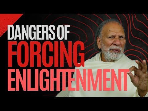 The Dangers of Forcing Enlightenment & The True Path to Spiritual Awakening - Acharya Shree Yogeesh