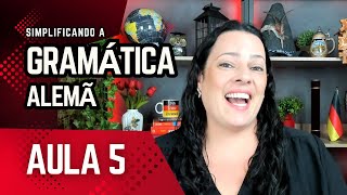Pronomes pessoais em alemão | Aula 05 | Gramática alemã de uma forma mais simples