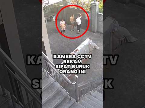 Sangat Malu Sifat Buruknya ini Tertangkap CCTV
