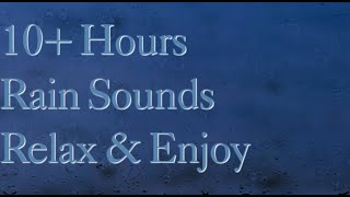 Rain Sounds for Relaxing, Focus or Deep Sleep 10 Hour Video Rain Storm