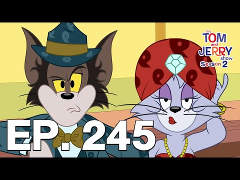 เดอะ ทอมแอนด์เจอร์รี่โชว์ ซีซั่น 2(The Tom & Jerry Show S2)เต็มเรื่อง | ตอน 245| Boomerang Thailand