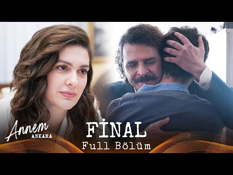Annem Ankara – 15. Bölüm (FİNAL)
