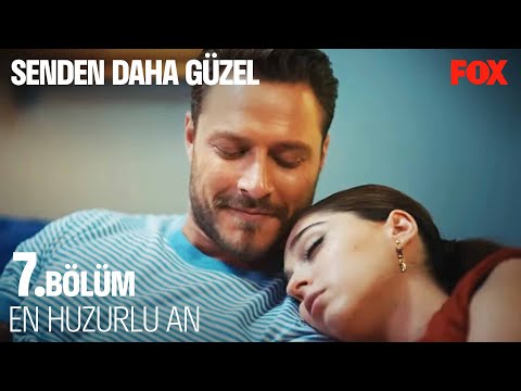 Efsun, Emir'in Kollarında Uyudu - Senden Daha Güzel 7 . Bölüm