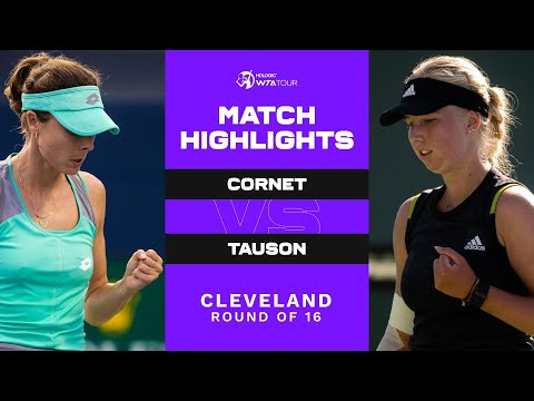 Alizé Cornet vs. Clara Tauson | 2022 Cleveland Round of 16 | WTA Match Highlights