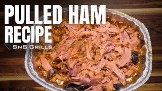 Easy Pulled Ham Recipe on the SNS Grills MasterKettle