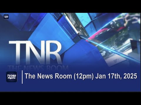 The News Room (12pm) Jan 17th, 2025