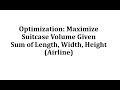 Maximizing Volume with Derivatives