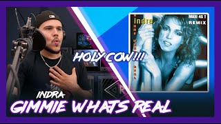 DAMN!!! First Time React INDRA Gimme What's Real HOT | Dereck Reacts