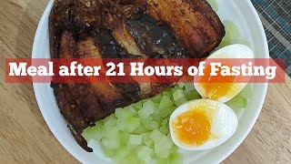 Low Carb Meal after 21 Hours of Fasting!