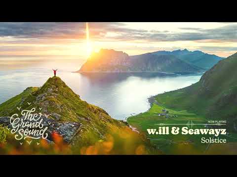 w.ill & Seawayz - Solstice
