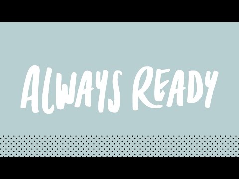Always Ready: Answers to Tough Questions (October 3, 2020)