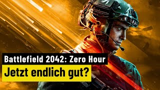 Vido-Test : Battlefield 2042: Zero Hour | PREVIEW | Wie ist der Stand zur ersten Season nach 6 Monaten?