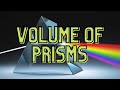 Calculating the Volume of Prisms