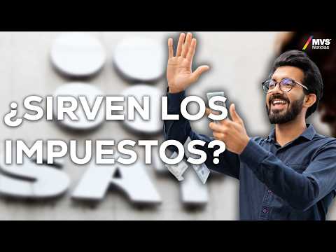 ¿Cómo se usan tus impuestos en México?El problema de la fiscalidad l MVS Noticias