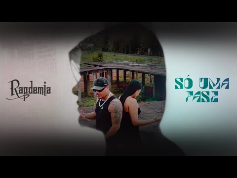 Só uma fase - Rapdemia feat. @cidiannysilva (Official Music Video)