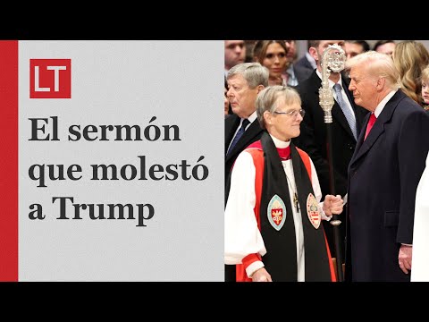 El sermón religioso que enfureció a Trump