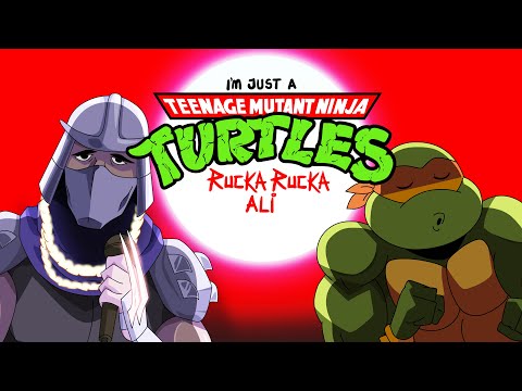 I'm Just a Teenage Mutant, Ninja ~ (animated) ~ Rucka Rucka Ali
