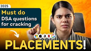 Must Do "DSA Problems" for Tech Placements & Internships