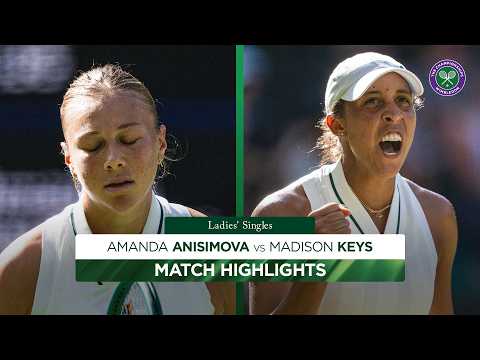 Brilliant hitting! Amanda Anisimova vs Madison Keys | Match Highlights | Wimbledon 2026