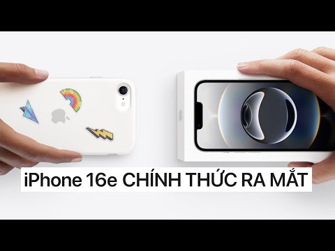 iPhone 16e CHÍNH THỨC đây rồi, KHÔNG PHẢI iPhone SE 2025!