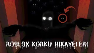 Ürkütücü Roblox Hikâyeleri - Part 3 | ROBLOX HAT