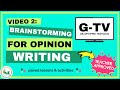 Brainstorming Techniques for Opinion Writing