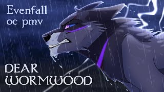 DearWormwood - OC PMV/AMV Evenfall
