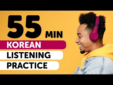 Boost Your Korean Listening in 55 Minutes [Listening]