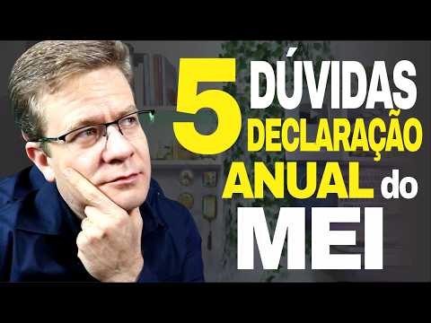 ❓ 5 Maiores dúvidas que TODO MEI TEM na declaração anual de faturamento