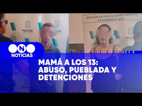 Saladillo: DETUVIERON a la MADRE y al PADRASTRO de la nena abusada y embarazada - Telefe Noticias